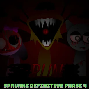 Sprunki Definitive Phase 4